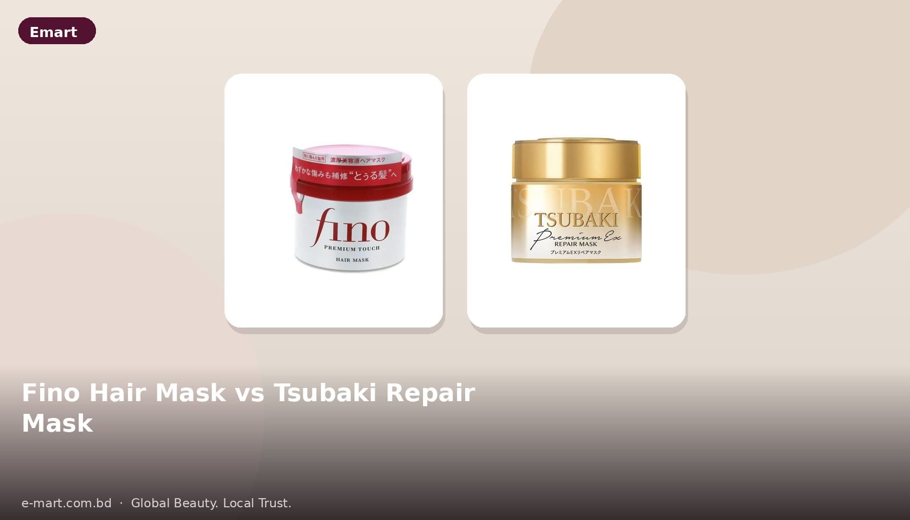 Fino Hair Mask VS Tsubaki Repair Mask: কোনটি আপনার জন্য উপযুক্ত?