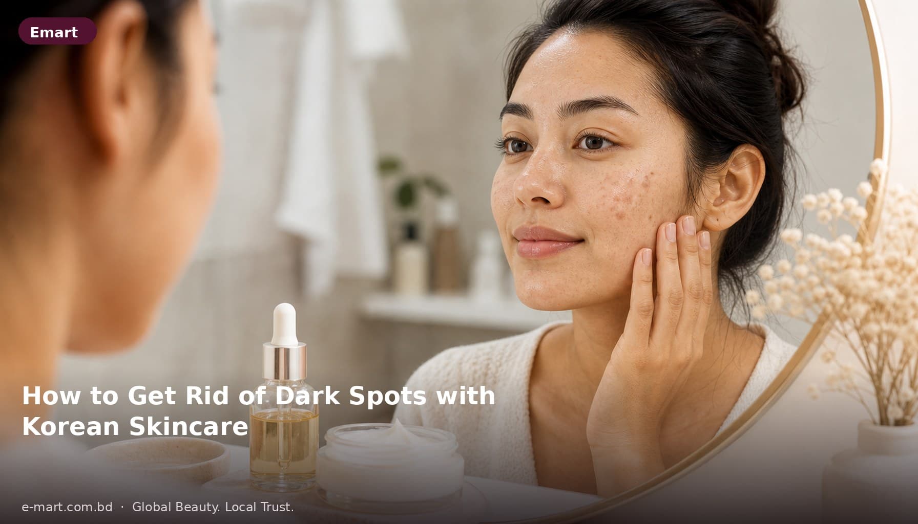 How to Get Rid of Dark Spots with Korean Skin Care Products